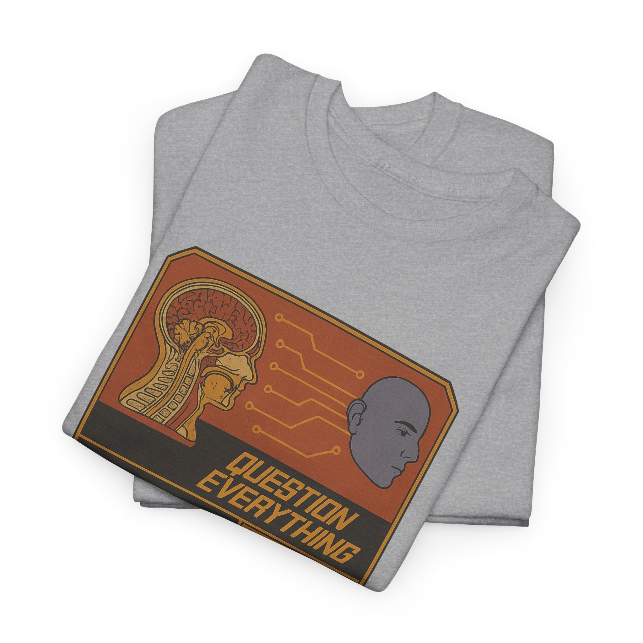 Question Everything - Graphic UNISEX T-shirt by Blackstone