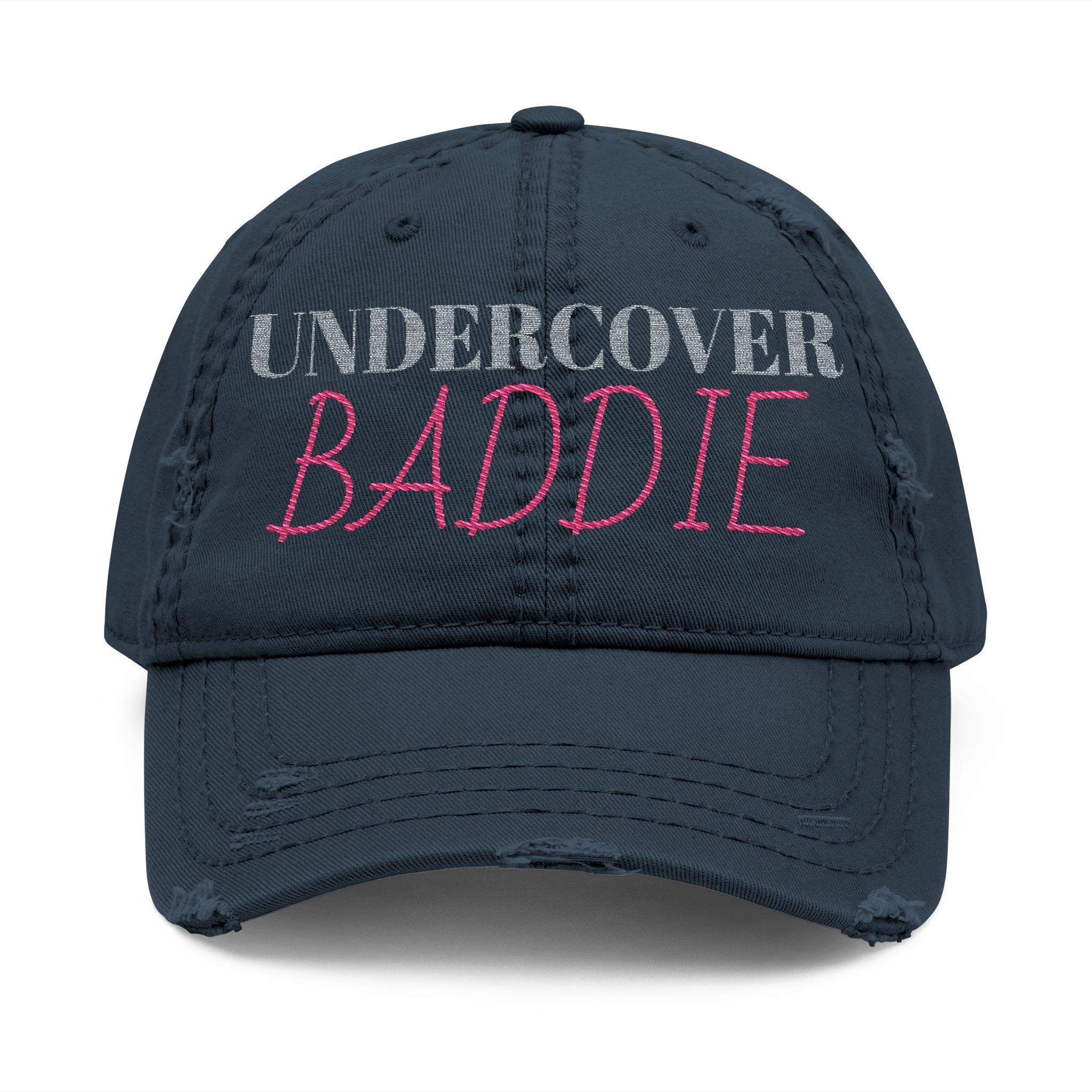 Distressed Dad Hat with 'Undercover Baddie' Embroidery