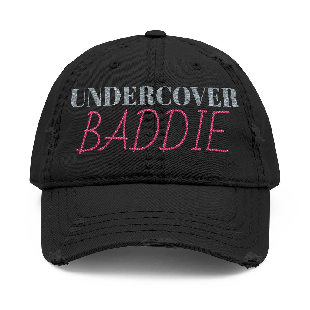 Distressed Dad Hat with 'Undercover Baddie' Embroidery