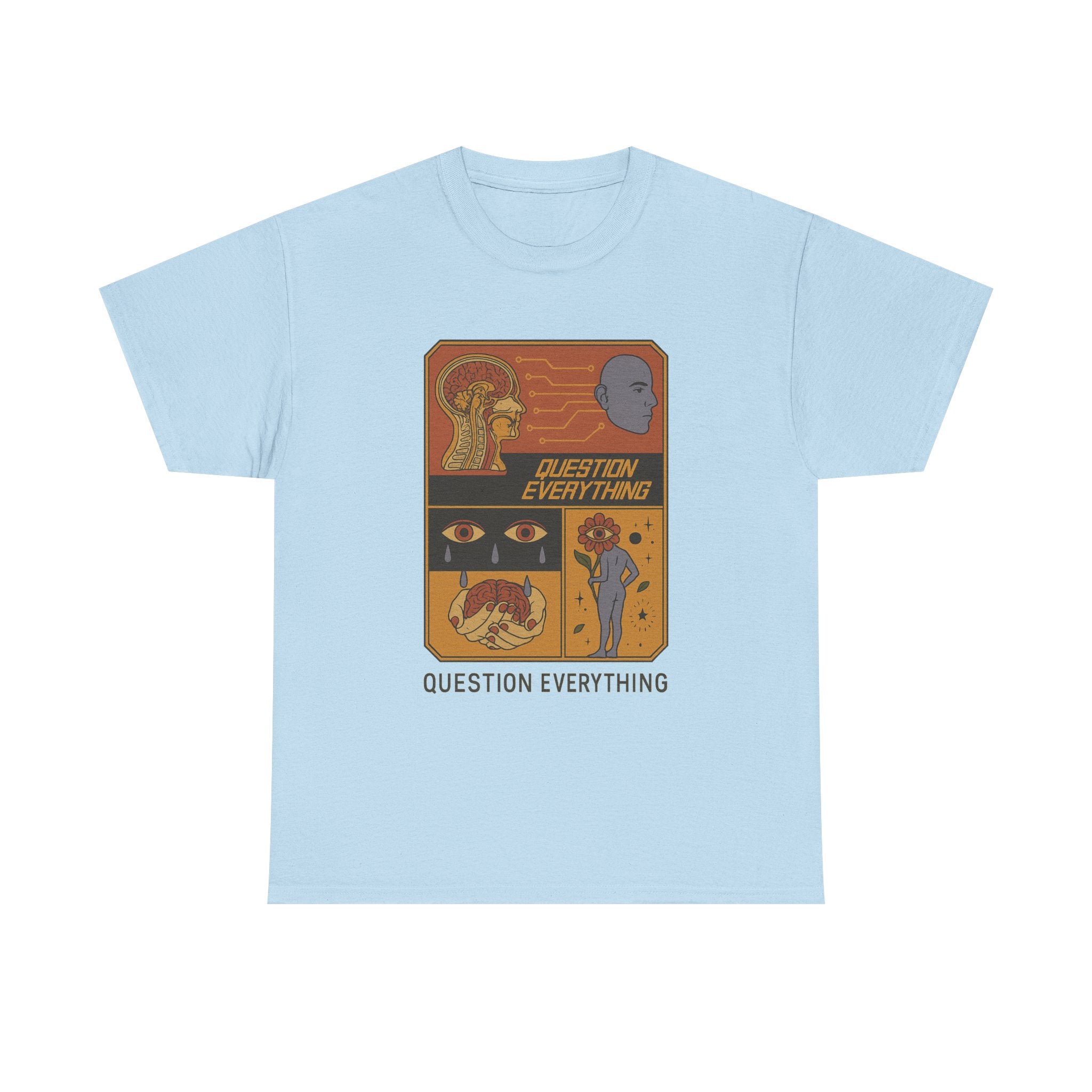 Question Everything - Graphic UNISEX T-shirt by Blackstone