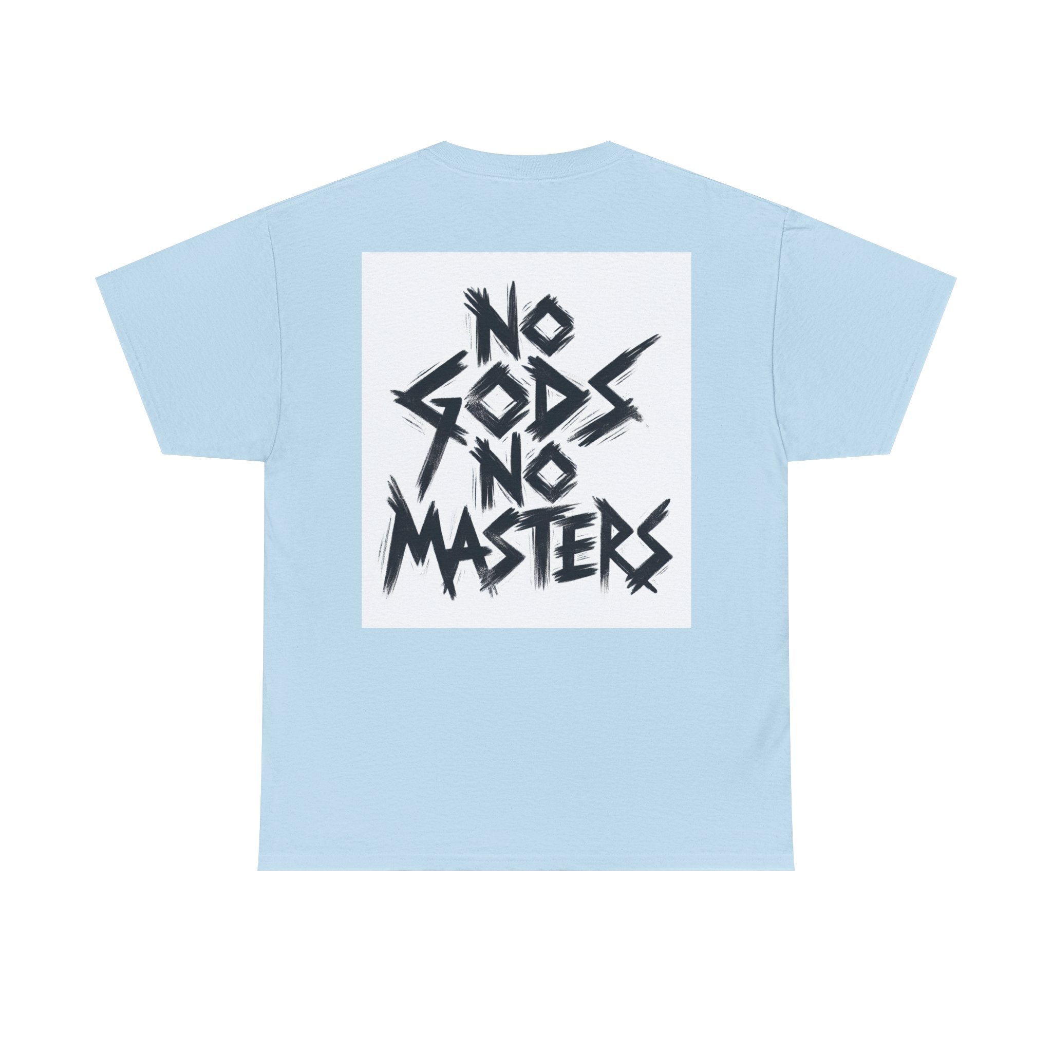 Rebellious Unisex Tee - No Gods No Masters Graphic