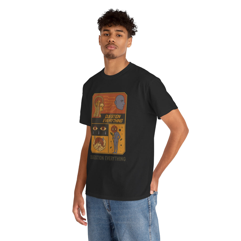 Question Everything - Graphic UNISEX T-shirt by Blackstone