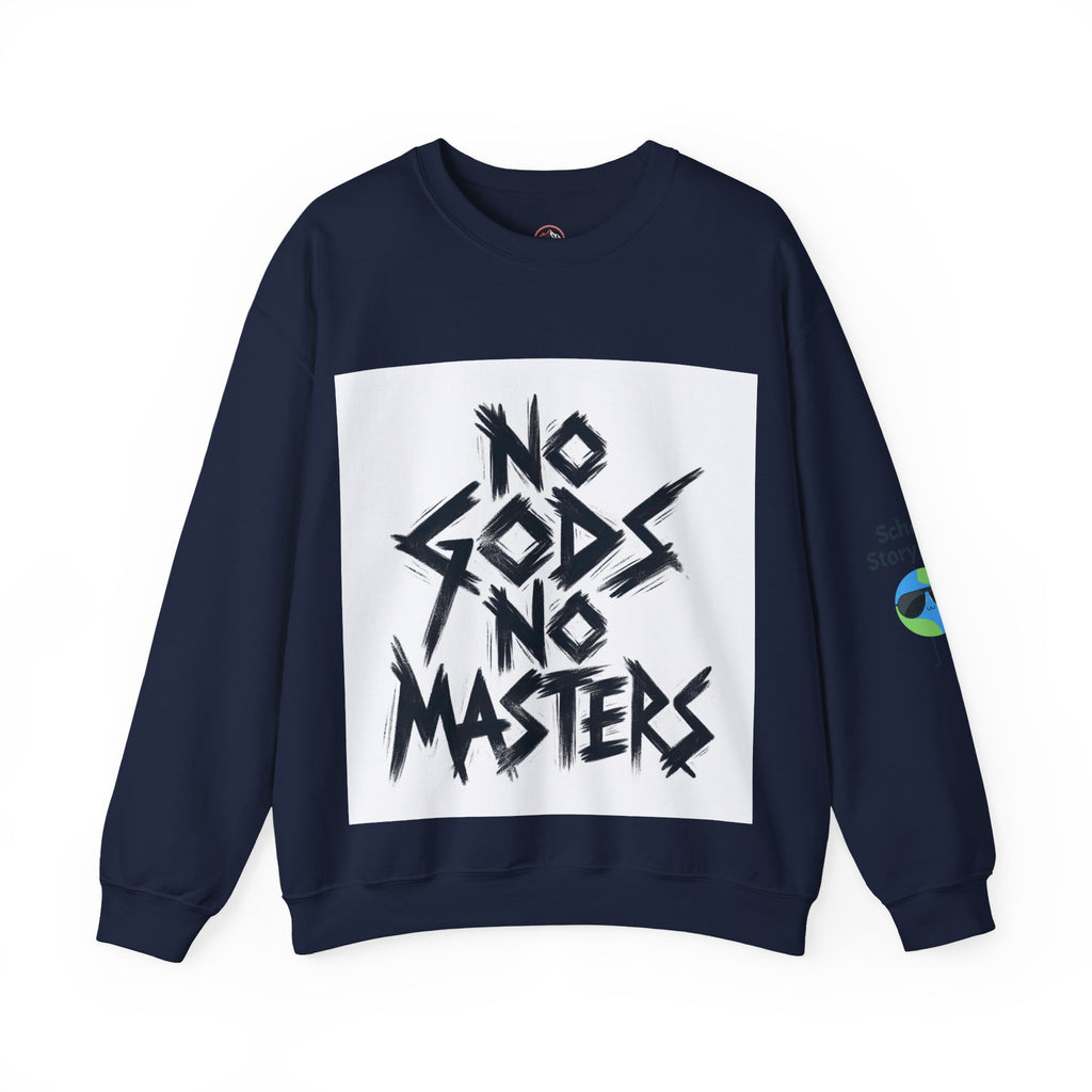 No Gods No Masters Sweatshirt - Heavy Blend™ Crewneck Sweatshirt