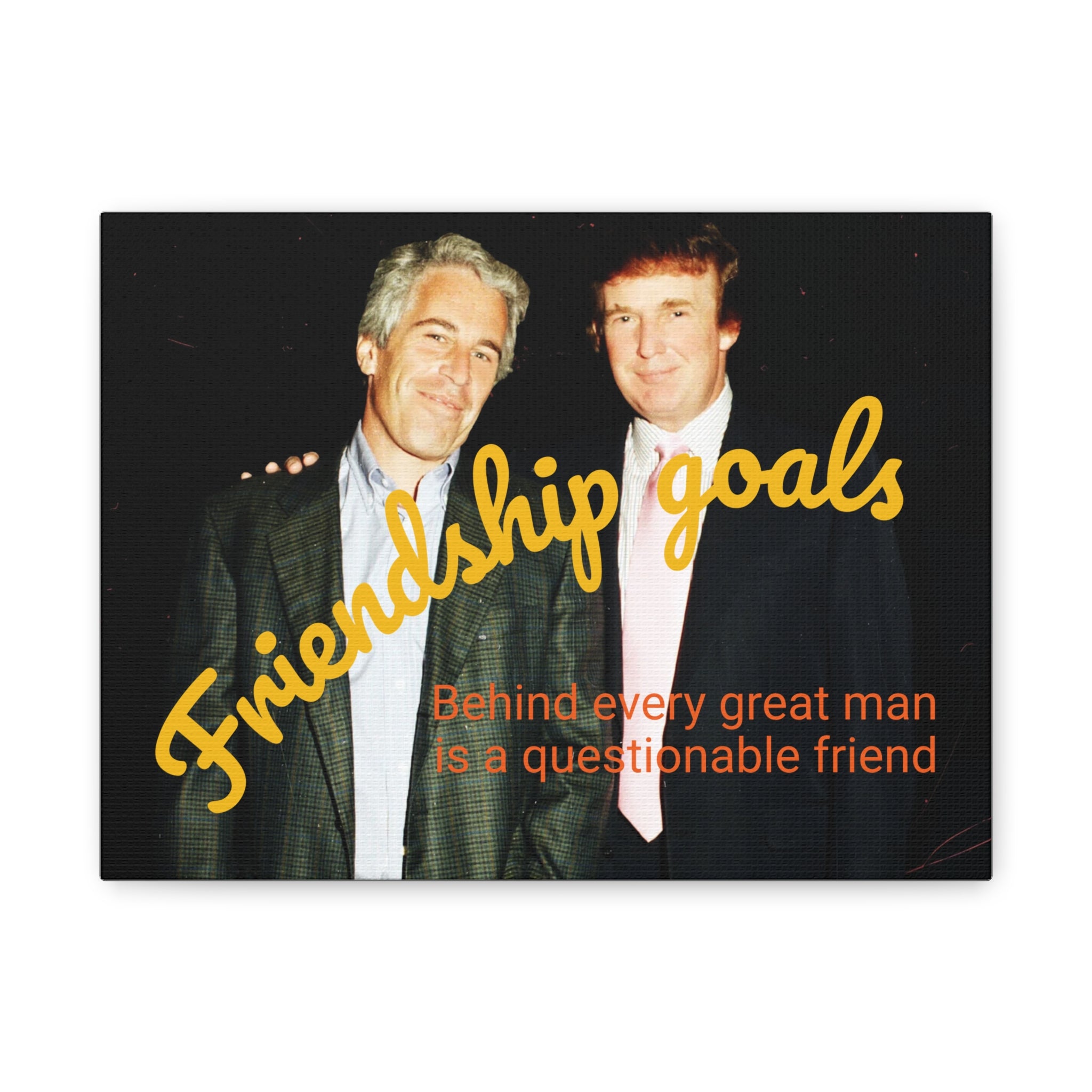 Trump and Epstein, Canvas Wall Art Poster, Matte Stretched 1 25" Print, Novelty Decor, Political Gift, Celebrity Art, Satire Artwork