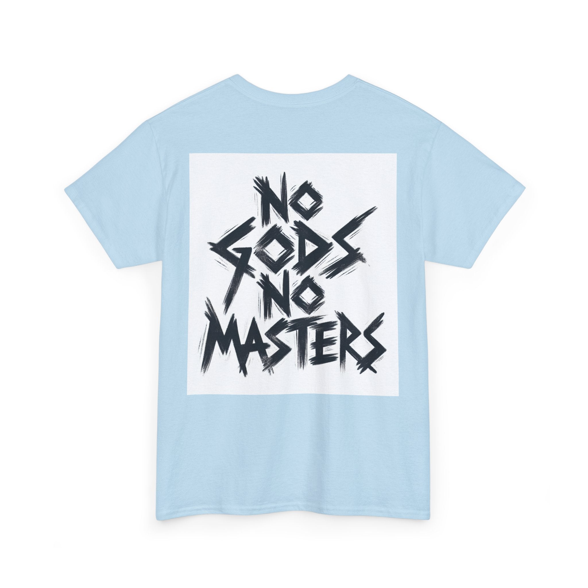 Rebellious Unisex Tee - No Gods No Masters Graphic
